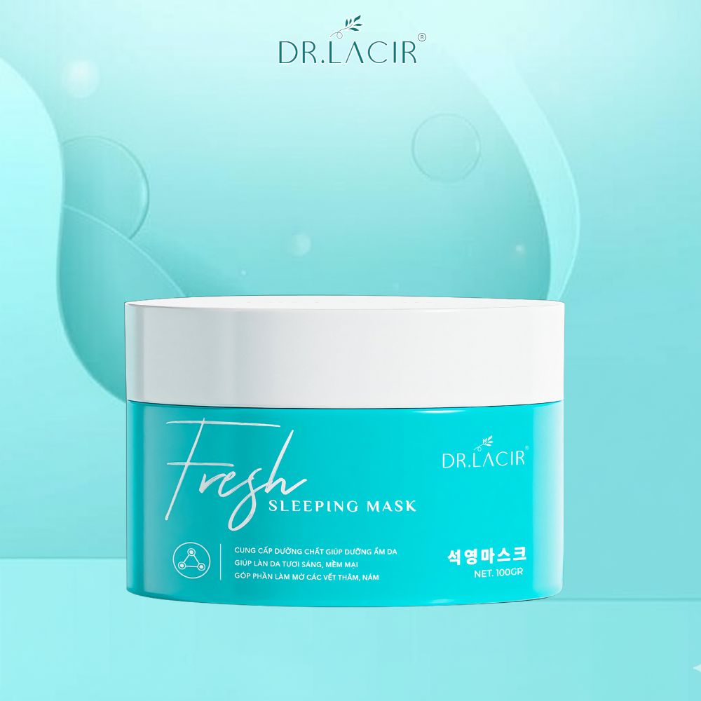 Mặt Nạ Ngủ Thạch Anh Tươi DR.LACIR Fresh Sleeping Mask (100ml)